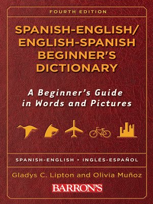 Spanish-English/English-Spanish Beginner's Dictionary - ebook